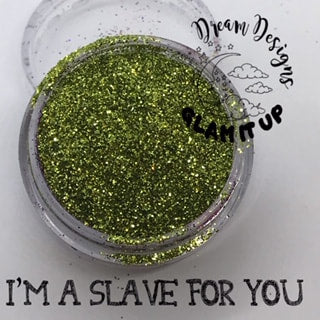 I'M A SLAVE FOR YOU